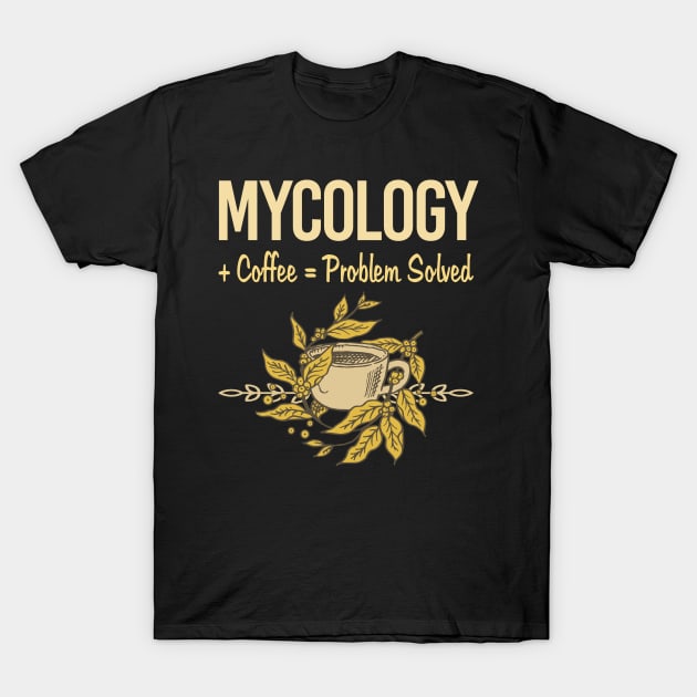 Mycology Mycologist Mushrooms T-Shirt by relativeshrimp